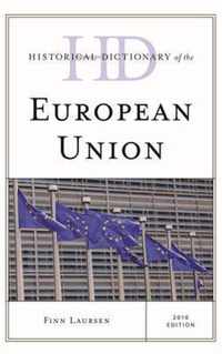 Historical Dictionary of the European Union 2016