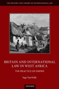 Britain and International Law in West Africa