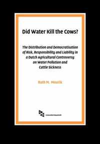 Did water kill the cows?