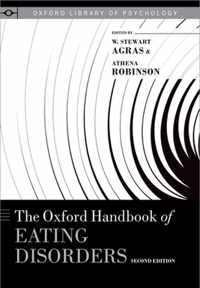 The Oxford Handbook of Eating Disorders