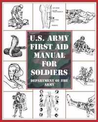 U.S. Army First Aid Manual for Soldiers