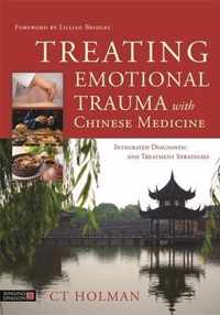 Treating Emotional Trauma with Chinese Medicine