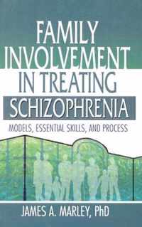 Family Involvement in Treating Schizophrenia