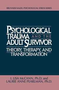 Psychological Trauma and Adult Survivor Theory