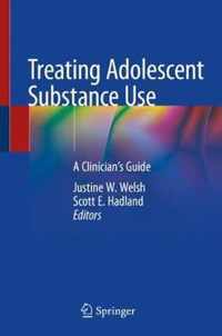 Treating Adolescent Substance Use