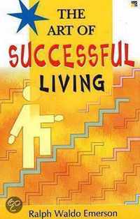 The Art of Successful Living