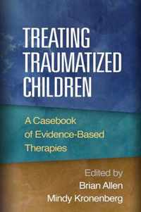 Treating Traumatized Children