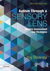 Autism Through A Sensory Lens