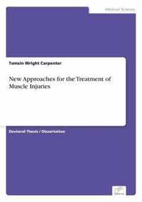 New Approaches for the Treatment of Muscle Injuries