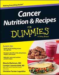 Cancer Nutrition And Recipes For Dummies