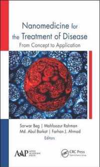 Nanomedicine for the Treatment of Disease