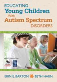 Educating Young Children With Autism Spectrum Disorders