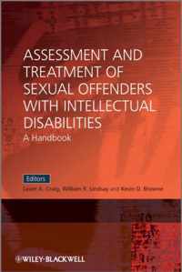 Assessment And Treatment Of Sexual Offenders With Intellectu