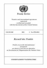 Treaty Series 2849 (English/French Edition)