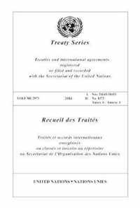 Treaty Series 2971 (English/French Edition)