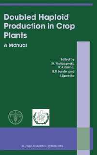 Doubled Haploid Production in Crop Plants