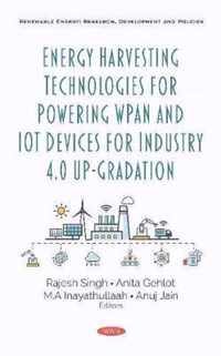 Energy Harvesting Technologies for Powering WPAN and IoT Devices for Industry 4.0 Up-Gradation