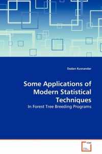 Some Applications of Modern Statistical Techniques