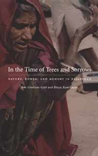 In the Time of Trees and Sorrows