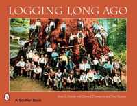 Logging Long Ago