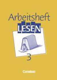 Arbeitsbuch Lesen 3. RSR. Arbeitsheft