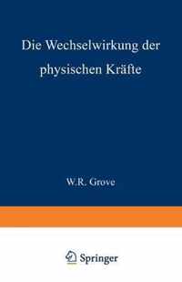 Die Wechselwirkung Der Physischen Krafte