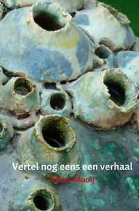 Vertel nog eens een verhaal - Henk Mooij - Paperback (9789402130096)