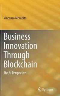 Business Innovation Through Blockchain