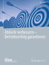 Ablaeufe verbessern Betriebserfolg garantieren