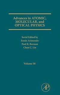 Advances in Atomic, Molecular, and Optical Physics