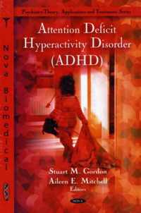 Attention Deficit Hyperactivity Disorder (ADHD)