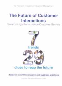 Thema's en inzichten in klantinteractie 3 -   The future of customer interactions