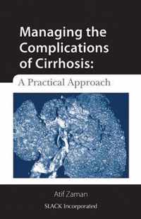 Managing the Complications of Cirrhosis