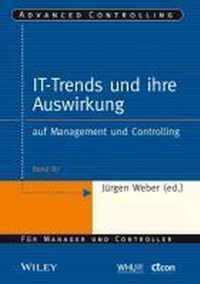 IT-Trends und ihre Auswirkung - auf Management und Controlling