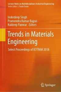 Trends in Materials Engineering