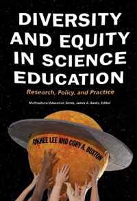 Diversity and Equity in Science Education