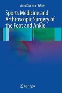 Sports Medicine and Arthroscopic Surgery of the Foot and Ankle