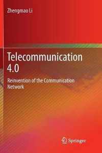 Telecommunication 4.0