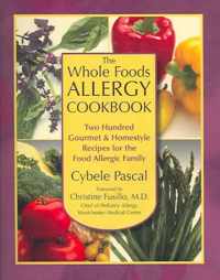 The Whole Foods Allergy Cookbook