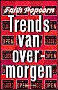 Trends van overmorgen