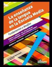 La ensenanza de la lengua en la Escuela Media