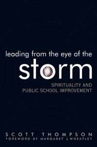 Leading From The Eye Of The Storm