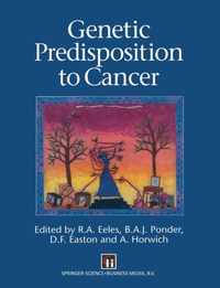 Genetic Predisposition to Cancer