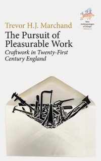 The Pursuit of Pleasurable Work