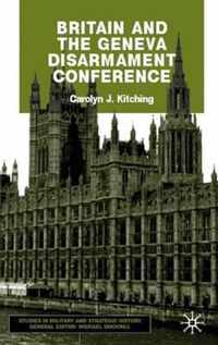 Britain and the Geneva Disarmament Conference