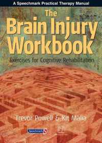 The Brain Injury Workbook