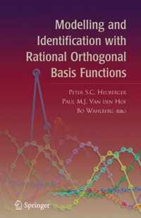 Modelling and Identification with Rational Orthogonal Basis Functions