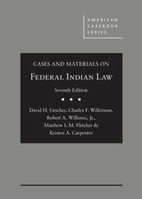 Cases and Materials on Federal Indian Law