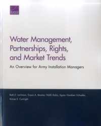 Water Management, Partnerships, Rights, and Market Trends