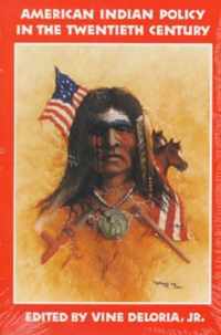 American Indian Policy in the Twentieth Century